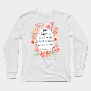 2 Corinthians 5:17 Long Sleeve T-Shirt